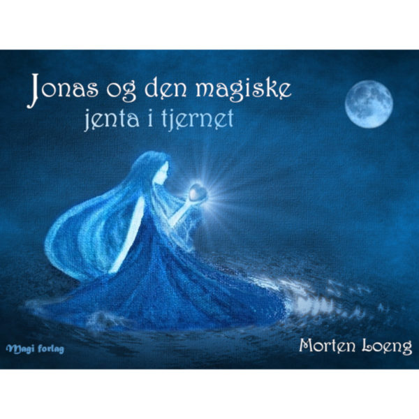 Jonas og den magiske jenta i tjernet